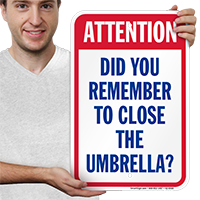 Attention Close Umbrella Pool Safety Signs