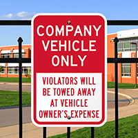 Company Vehicle Only, Violators Towed Away Signs