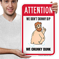 Do Not Skinny Dip, Humorous Pool Signs