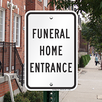 FUNERAL HOME ENTRANCE Signs