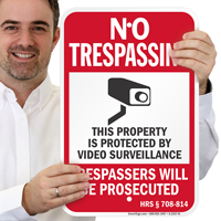 Hawaii Property Is Protected By Video Surveillance Sign