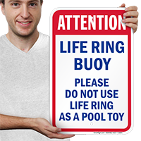 Don’t Use Life Ring As Pool Toy Signs