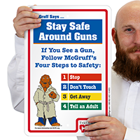 Stay Safe Around Guns McGruff Sign