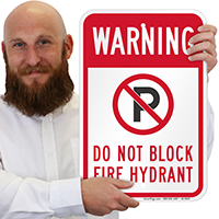 No Parking, Dont Block Fire Hydrant Signs