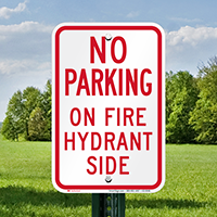 No Parking On Fire Hydrant Side Signs
