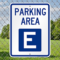 PARKING AREA E Signs
