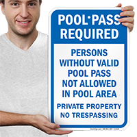 Persons Without Valid Pool Pass Not Allowed Signs