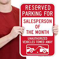 Reserved Parking For Salesperson Of The Month Signs