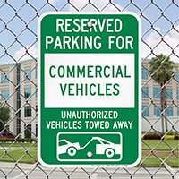 Reserved Parking For Commercial Vehicles Signs