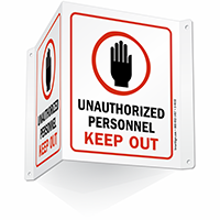 Authorized Personnel Keep Out Sign