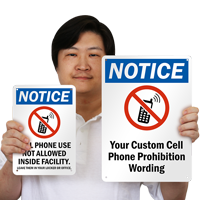 Customized No Cell Phones Notice Sign