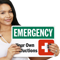 Custom OSHA Emergency Sign