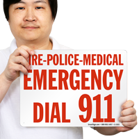Fire Police Medical Emergency Sign
