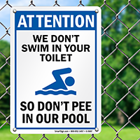 Please Don't Pee in our Pool Sign