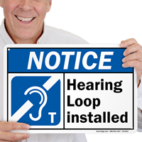 Induction Loop Installed Notice Sign 