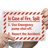 In Case Of Fire, Spill Sign