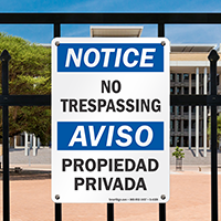 Notice Aviso No Trespassing Bilingual Sign