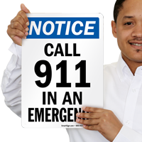 Call 911 In An Emergency Sign