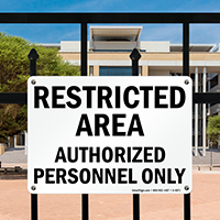 Restricted Authorized Personnel Sign