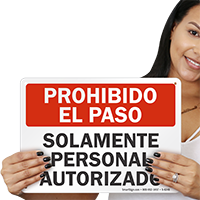 Solamente Personal Autorizado Spanish Sign