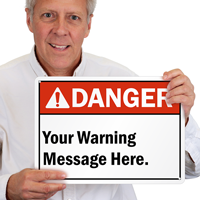 Custom ANSI Danger Sign
