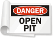 Danger: Open Pit Sign Book