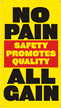 No Pain / All Gain Safety Banner