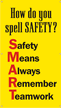 How do you spell Safety Banner
