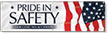 American Pride In Safety, Our Goal:  No Accidents Banner