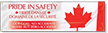 Canadian Pride In Safety, Our Goal: No Accidents Banner