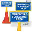Temperature Screening Area ConeBoss Sign
