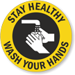 Stay Healthy   Wash Your Hands Hard Hat Decal