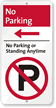 No Parking Anytime Sign with and Left Arrow