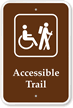 Accessible Trail Sign (With Handicap And Hiking Symbol)