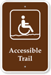 Accessible Trail Sign (With Handicap And Hiking Symbol)