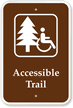 Accessible Trail Sign (With Handicap And Hiking Symbol)