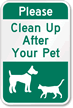 Please Clean Up After Pet Sign