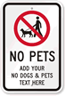 Custom No Pet Sign