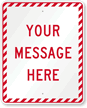 Your Message Here Custom Sign