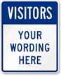 Custom Visitor Sign