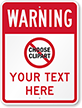 Custom Warning Sign