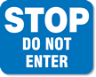 STOP Do Not Enter Rail Road Sign