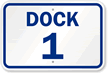 Dock 1 Sign
