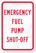 Emergency Fuel Pump Shut-Off Sign
