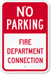 No Parking - Fire Department Connection Sign
