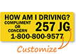 Custom Driving Sign   How Am I Driving?
