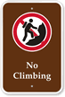 No Climbing Campground Park Sign