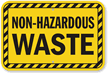 Non-Hazardous Waste Sign