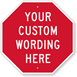 Custom Stop Sign