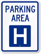 PARKING AREA H Sign